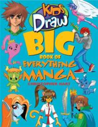 Kids Draw Big Book Of Everything Manga (ISBN: 9780823095094)