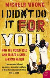 I Didn't Do It For You (ISBN: 9780007150953)