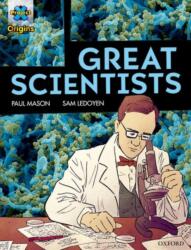 Project X Origins Graphic Texts: Dark Red Book Band, Oxford Level 18: Great Scientists (ISBN: 9780198367727)