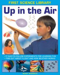 First Science Library: Up in the Air (ISBN: 9781861473509)