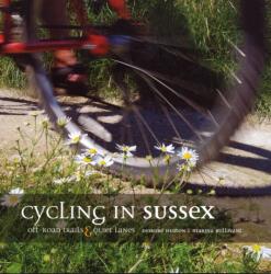 Cycling in Sussex (ISBN: 9781906148072)