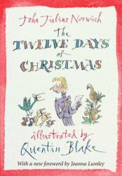 The Twelve Days of Christmas (ISBN: 9781782392231)