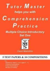 Tutor Master Helps You with Comprehension Practice - Multiple Choice Introductory Set One (ISBN: 9780955590955)