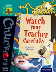 Oxford Reading Tree TreeTops Chucklers: Level 16: Watch your Teacher Carefully (ISBN: 9780198392071)