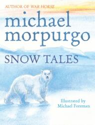 Snow Tales (ISBN: 9780857531889)