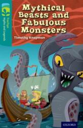 Oxford Reading Tree TreeTops Myths and Legends: Level 16: Mythical Beasts And Fabulous Monsters (ISBN: 9780198446385)
