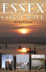Essex Coast Walk (ISBN: 9781848761162)