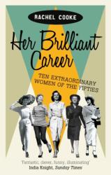 Her Brilliant Career (ISBN: 9781844087419)