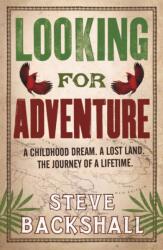 Looking for Adventure (ISBN: 9780753828724)