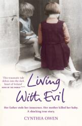 Living With Evil (ISBN: 9780755319053)