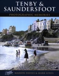 Tenby and Saundersfoot (ISBN: 9781859376621)