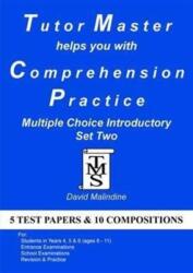 Tutor Master Helps You with Comprehension Practice - Multiple Choice Introductory Set Two (ISBN: 9780955590962)