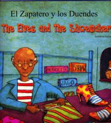 The Elves and the Shoemaker in Spanish and English (ISBN: 9781846111976)