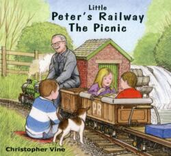 Little Peter's Railway the Picnic (ISBN: 9781908897022)