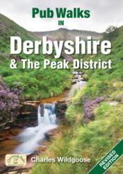 Pub Walks in Derbyshire & the Peak District (ISBN: 9781846740923)