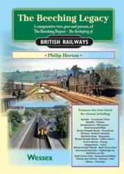 The Beeching Legacy (ISBN: 9781857943825)