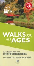 Walks for All Ages Staffordshire (ISBN: 9781909914827)