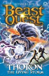 Beast Quest: Thoron, furtuna vie (ISBN: 9781408340806)