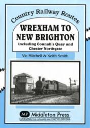 Wrexham to New Brighton (ISBN: 9781908174475)