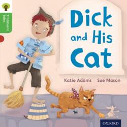 Oxford Reading Tree Traditional Tales: Level 2: Dick and His Cat (ISBN: 9780198339236)
