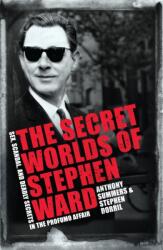 The Secret Worlds of Stephen Ward (ISBN: 9781472216649)