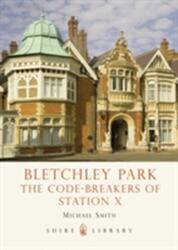 Bletchley Park (ISBN: 9780747812159)