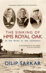 Scufundarea HMS Royal Oak (ISBN: 9781445607436)