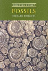 Discover Dorset Fossils (ISBN: 9781874336655)