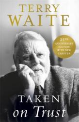 Taken on Trust: 25th Anniversary Edition (ISBN: 9781473637115)
