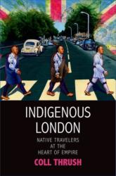 Londra indigenă (ISBN: 9780300206302)