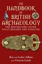 The Handbook of British Archaeology (ISBN: 9781845296063)