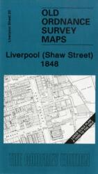 Liverpool (Shaw Street) 1848 (ISBN: 9781847841094)
