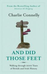And Did Those Feet (ISBN: 9780349120881)