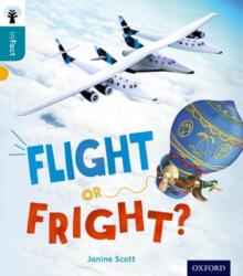 Oxford Reading Tree inFact: Level 9: Flight or Fright? (ISBN: 9780198308164)
