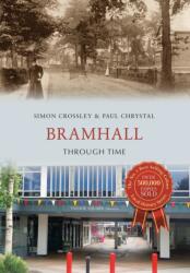 Bramhall Through Time (ISBN: 9781445662268)
