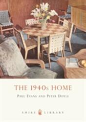 The 1940s Home (ISBN: 9780747807360)