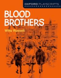 Oxford Playscripts: Blood Brothers (ISBN: 9780198332992)