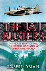 The Jail Busters (ISBN: 9781784290177)