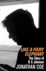 Like a Fiery Elephant (ISBN: 9780330350495)