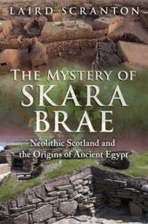 The Mystery of Skara Brae (ISBN: 9781620555736)