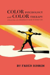 Color Psychology and Color Therapy - Faber Birren (2013)
