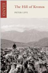 The Hill of Kronos (ISBN: 9780955010545)
