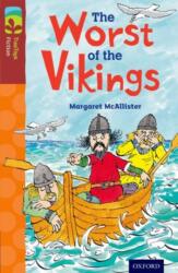 Oxford Reading Tree TreeTops Fiction: Level 15 More Pack A: The Worst of the Vikings (ISBN: 9780198448419)