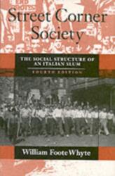 Street Corner Society (ISBN: 9780226895451)