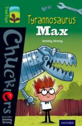 Oxford Reading Tree TreeTops Chucklers: Level 12: Tyrannosaurus Max (ISBN: 9780198391913)