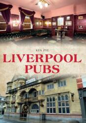 Liverpool Pubs (ISBN: 9781445642604)