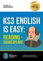KS3: English is Easy - Reading (Shakespeare). Ghid complet pentru noul curriculum KS3 (ISBN: 9781911259008)
