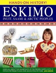 Hands-on History! Eskimo Inuit, Saami & Arctic Peoples (ISBN: 9781843229940)