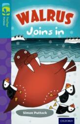 Oxford Reading Tree TreeTops Fiction: Level 9 More Pack A: Walrus Joins In (ISBN: 9780198447078)