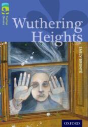 Oxford Reading Tree TreeTops Classics: Level 17: Wuthering Heights (ISBN: 9780198448815)